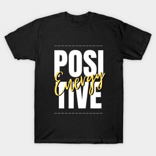 positive energy T-Shirt